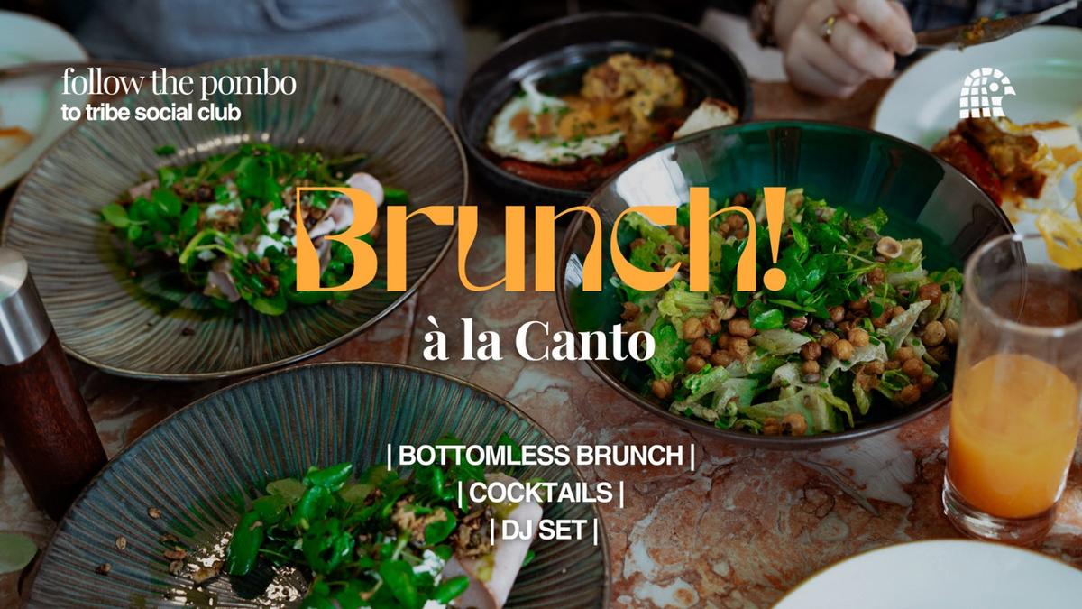 Bottomless Brunch ~ À La Canto