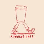 Running Late