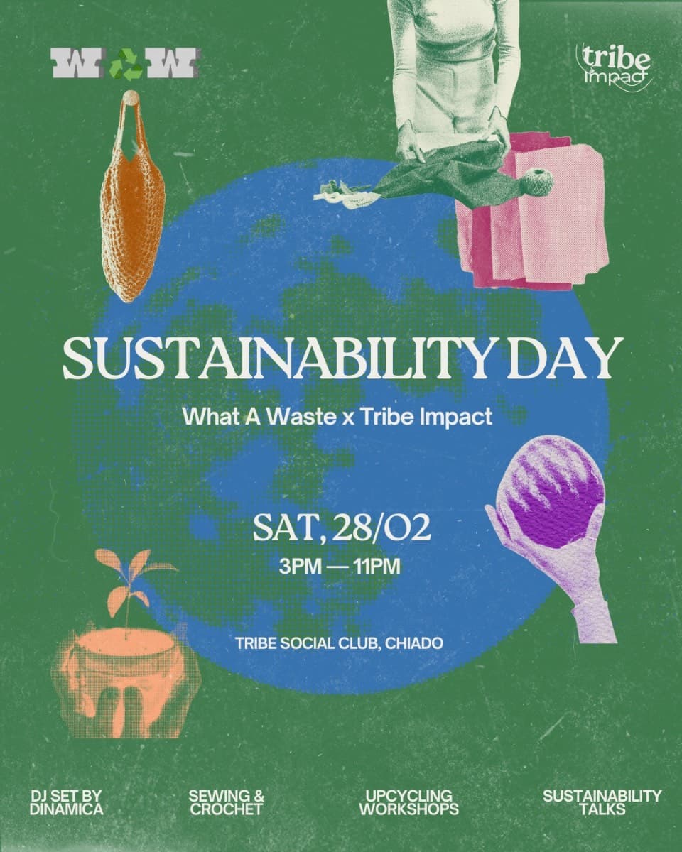 SUSTAINABILITY DAY by What A Waste x Tribe Impact