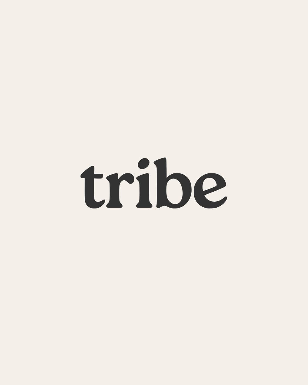 Tribe