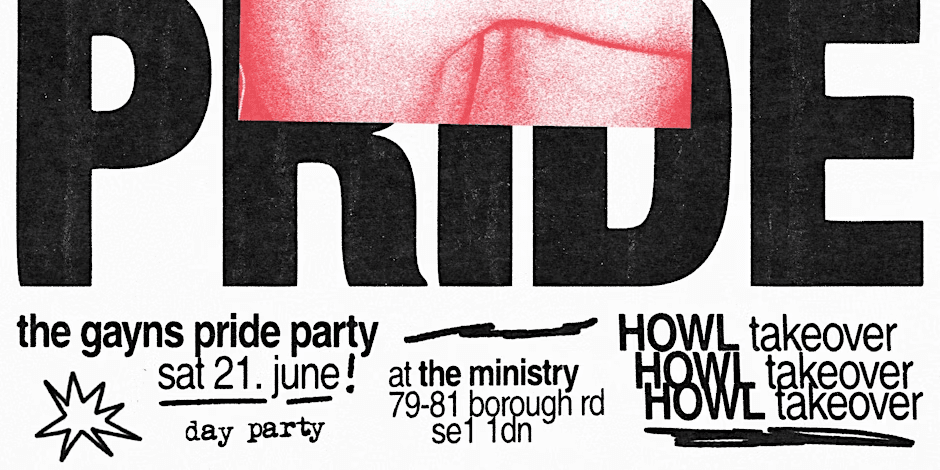 Gayns Pride Party with Howl Worldwide