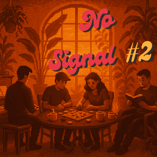 No Signal: Cozy Room Sessions #2