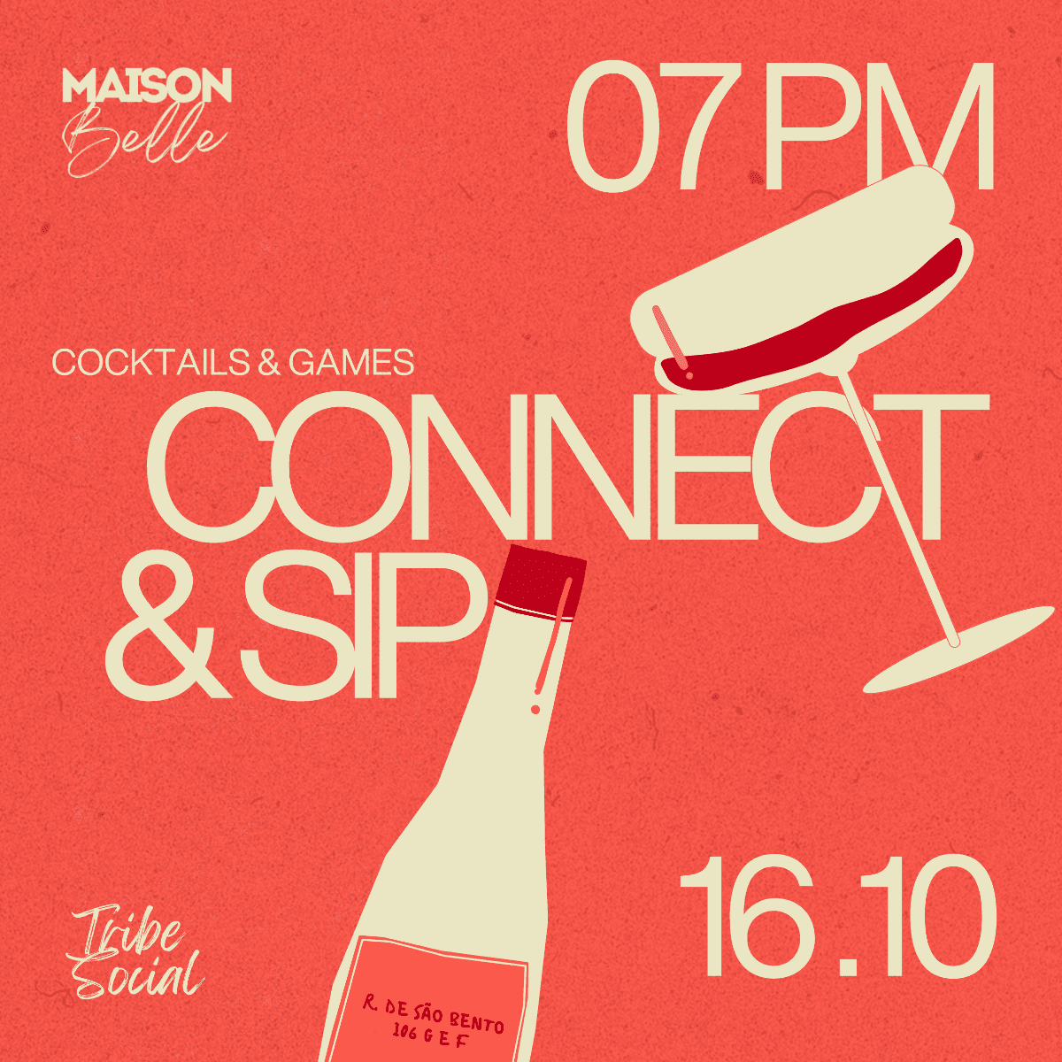 Tribe Social ~ Connect & Sip @Maison Belle
