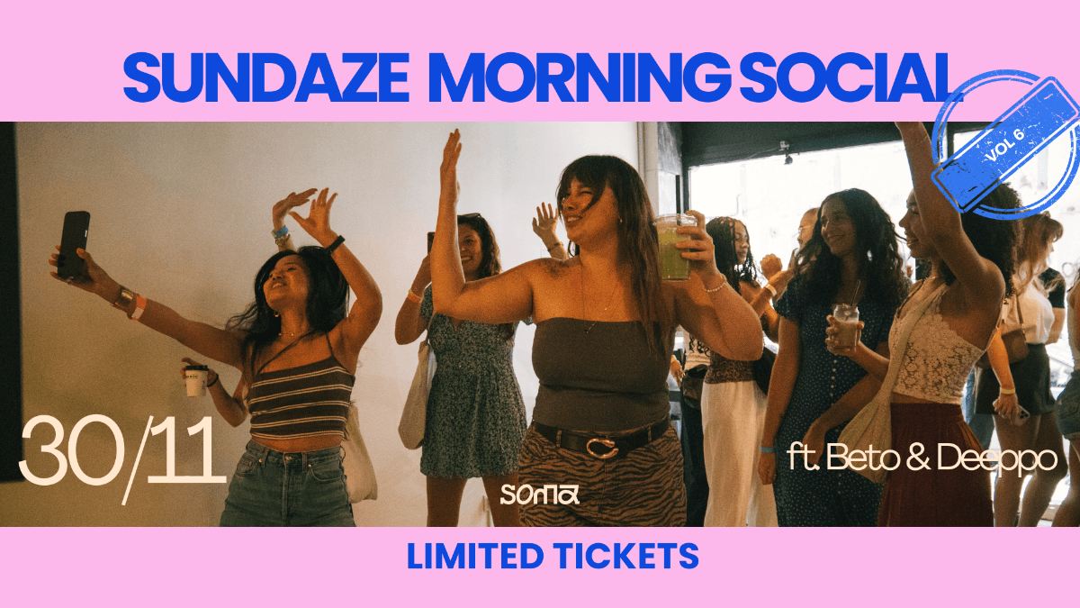 Sundaze Morning Social: Vol 6
