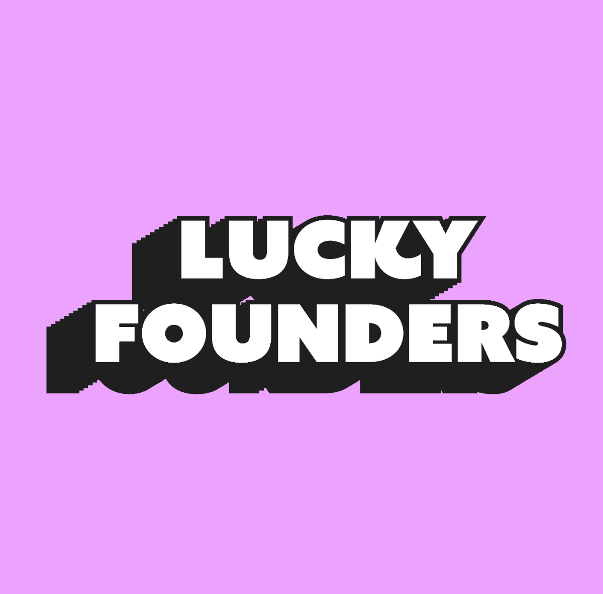 Lucky Founders