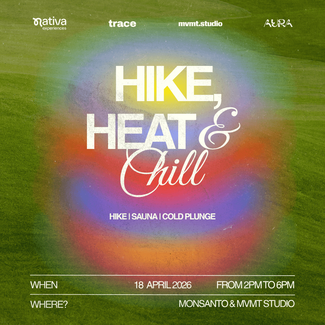 Hike, Heat & Chill - Trace x Nativa x Mvmt.studio