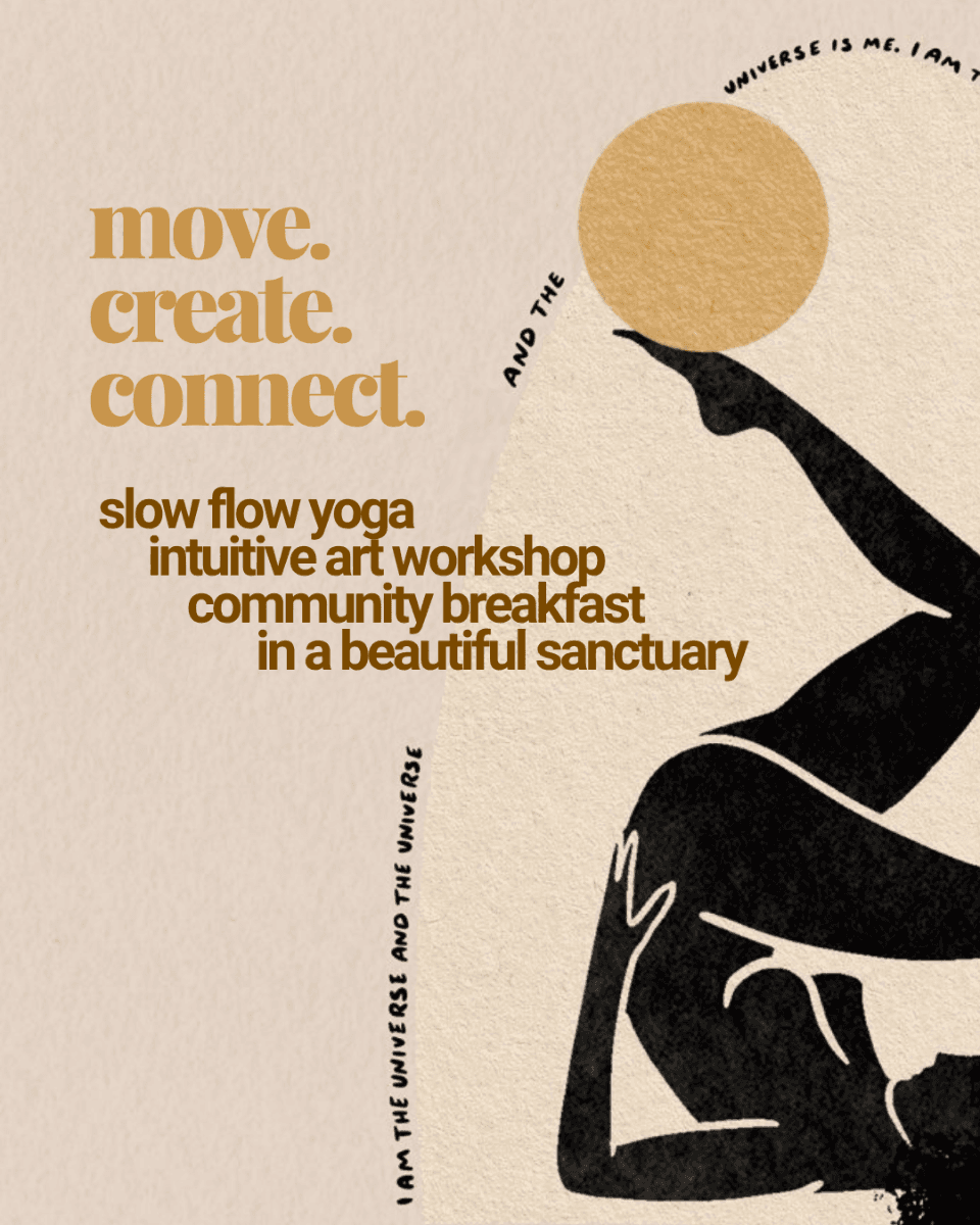 MOVE, CREATE, CONNECT: Yoga & Art Workshop + Breakfast