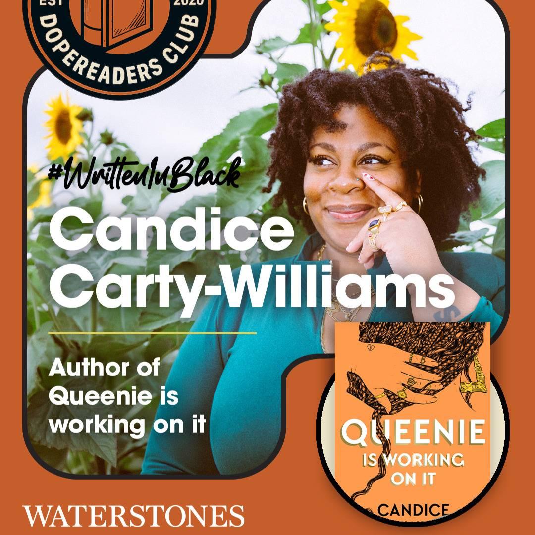 #WrittenInBlack with Candice Carty-Williams