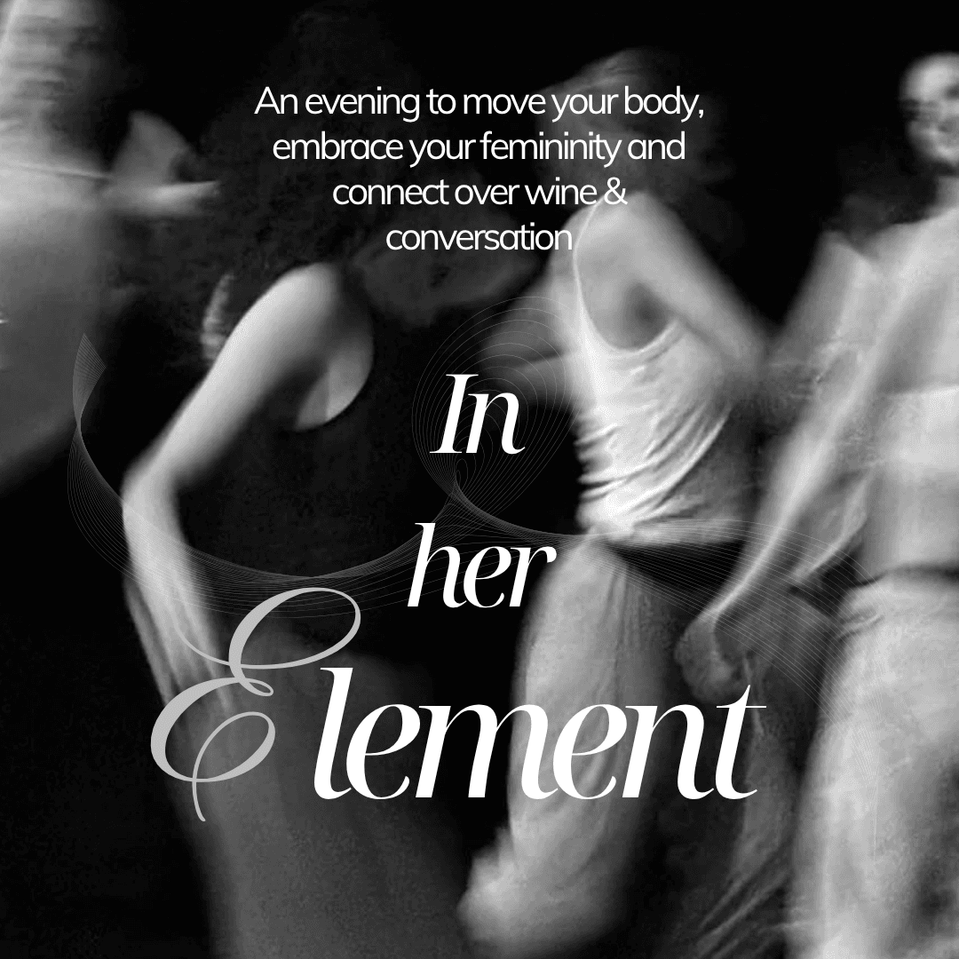 In Her Element - Feminine Movement & Connection