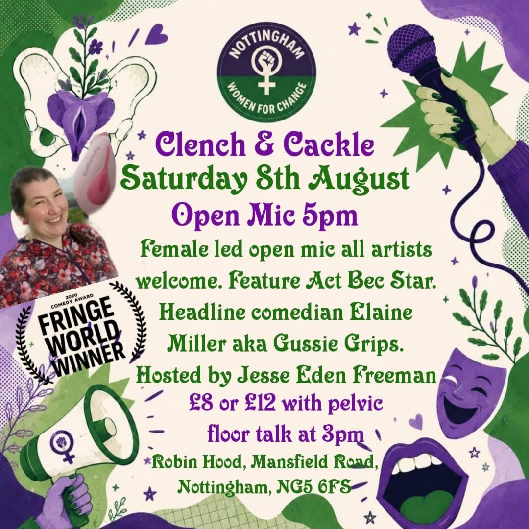Clench & Cackle - stand up from Gussie Grips, support from Becstar plus women's open mic